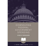 Downsizing Federal Government Spending
