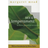 Sex and Temperament: In Three Primitive Societies