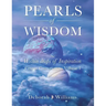 Pearls of Wisdom Within Drops of Inspiration: Cosmic Conversations Volume 1