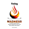 Voting Madness: A SAPIENT Being's Guide to Election Irregularities, Voter Fraud, Mail-In Ballots, HR1 and More