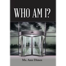 Who Am I?