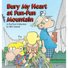 Bury My Heart at Fun-Fun Mountain