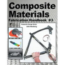 Composite Materials: Fabrication Handbook #3