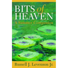 Bits of Heaven: A Summer Companion