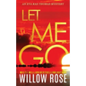 Let Me Go