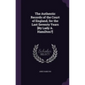 The Authentic Records of the Court of England, for the Last Seventy Years [By Lady A. Hamilton?]