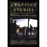 Swapping Stories: Folktales from Louisiana