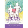 Ruptured Attachment: The Historical Problem Within African American Intimate Relationships and Why It Affects Us Today