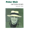 Peter Weir: Interviews