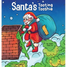 Santa's Tooting Tooshie: A Story About Santa's Toots (Farts)