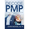 Decode PMP: Last Minute Guide for PMP Certification