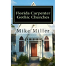 Florida Carpenter Gothic Churches