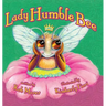 Lady Humble Bee