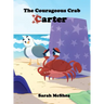 The Courageous Crab Carter