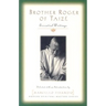 Brother Roger of Taize: Essential Writings