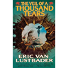 The Veil of a Thousand Tears