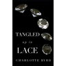 Tangled up in Lace