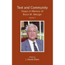 Text and Community, Vol 2: Essays in Memory of Bruce M. Metzger