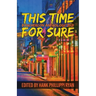 This Time For Sure: Bouchercon Anthology 2021