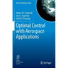 Optimal Control with Aerospace Applications