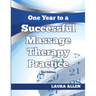 One Year to a Successful Massage Therapy Practice