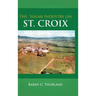 The Sugar Industry on St. Croix