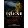 Relics II: The Honobia Remnant