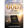 How Bad Do You Want God: 52 Days to Break Complacency, Build Discipline, and Move from Belief to Obedience