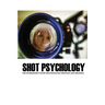Shot Psychology: The Filmmaker's Guide For Enhancing Emotion And Meaning