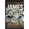 James Squire: The Biography