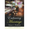 Embracing Marriage Volume 1 - Workbook