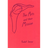 Arts and Their Mission: (Cw 276)
