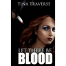 Let There Be Blood