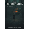 The Oppression