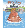 Wally the Walrus