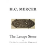 The Lenape Stone: or The Indian and the Mammoth