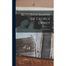 Autobiography of George Dewey