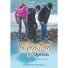 The Forgotten Option: A place of growth between marriage and divorce