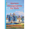 Ancient Mesopotamia for Kids: The English Reading Tree