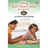 Making Kid Time Count for Ages 0-3: The Attentive Parent Advantage