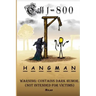 Call 1-800-Hangman