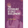 The Psychology of Child Development