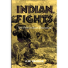 Indian Fights: New Facts on Seven Encounters
