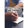 SAP FINANCE - Configurations and Transactions