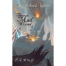 The Mad Wizard: A Tarnished Lands Story