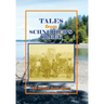 Tales from Schneider's Creek