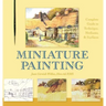 Miniature Painting: A Complete Guide to Techniques, Mediums, and Surfaces