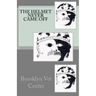 The Helmet Never Came Off: Writing from the Brooklyn Vet Center