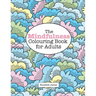 The MINDFULNESS Colouring Book for Adults