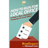 How To Run For Local Office: 10 Steps To Run a Successful Campaign For Local Office